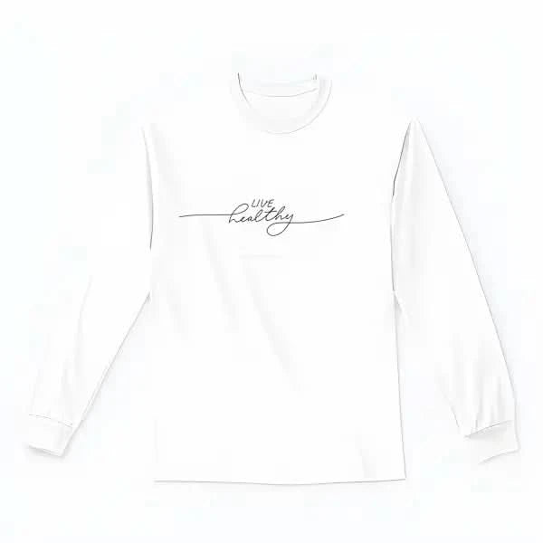 Live Healthy Design for Sweatshirt.