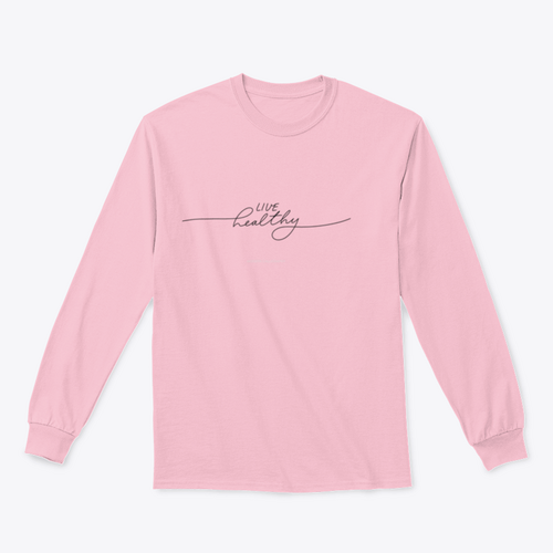 Live Healthy Design for Sweatshirt