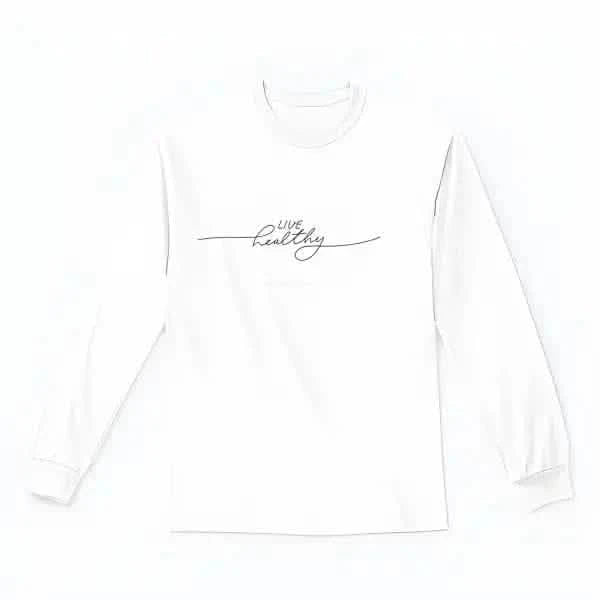 Live Healthy Design for Sweatshirt.